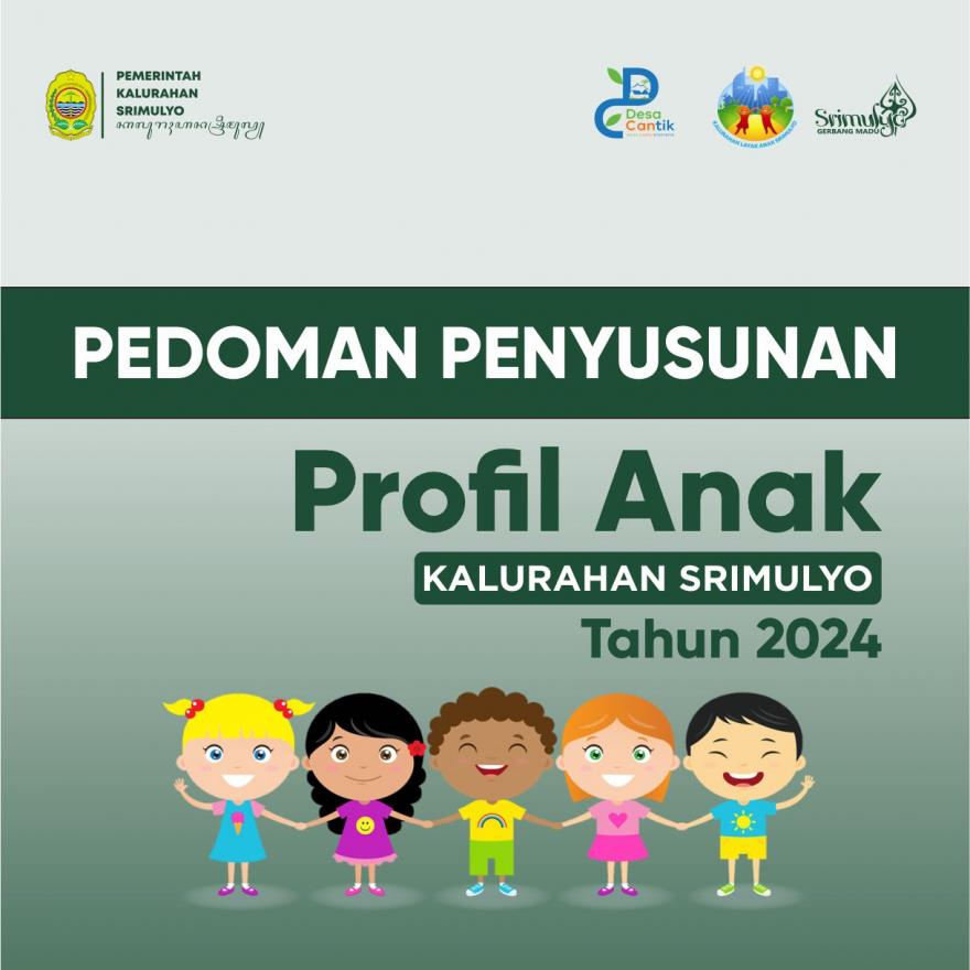 Buku Pedoman Penyusunan Profil Anak Kalurahan Srimulyo Tahun 2024