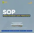 Standar Operasional Prosedur (SOP) Pemutakhiran Data Kependudukan