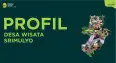 Profil Desa Wisata "Dewi Mulia" Srimulyo
