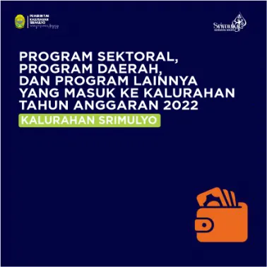 Program Sektoral, Program Daerah, dan Program Lainnya yang Masuk ke Kalurahan Tahun Anggaran 2022