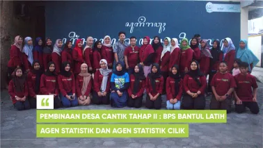 Pembinaan Desa Cantik Tahap II : BPS Bantul Latih Agen Statistik dan Agen Statistik Cilik