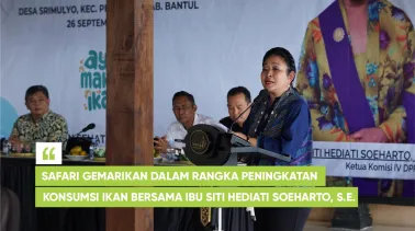 Safari Gemarikan dalam Rangka Peningkatan Konsumsi Ikan Bersama Ibu Siti Hediati Soeharto, S.E.