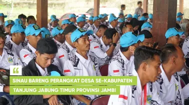 Sinau Bareng Perangkat Desa se-Kabupaten Tanjung Jabung Timur