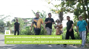 Peningkatan Kesehatan dan Kebugaran Fisik : Jalan Sehat Bersama Lintas Sektor se-Kapanewon Piyungan