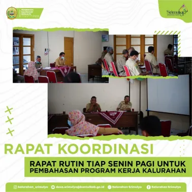Rapat Rutin Setiap Senin Pagi Untuk Pembahasan Program Kerja Kalurahan