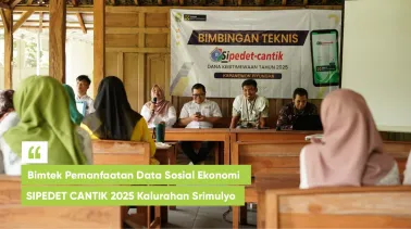 Bimtek Pemanfaatan Data Sosial Ekonomi SIPEDET CANTIK 2025 Kalurahan Srimulyo