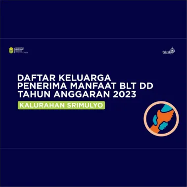 Daftar Keluarga Penerima Manfaat BLT DD Tahun Anggaran 2023