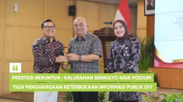 Prestasi Beruntun : Kalurahan Srimulyo Naik Podium Tiga Penghargaan Keterbukaan Informasi Publik DIY