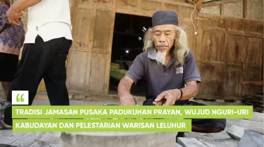 Tradisi Jamasan Pusaka Padukuhan Prayan, Wujud Nguri-uri Kabudayan dan Pelestarian Warisan Leluhur