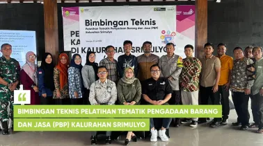 Bimbingan Teknis Pelatihan Tematik Pengadaan Barang dan Jasa (PBP) Kalurahan Srimulyo