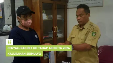 Penyaluran BLT DD Tahap Akhir TA 2024 