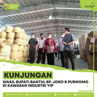 KUNJUNGAN WAKIL BUPATI BANTUL BP. JOKO B PURNOMO DI KAWASAN INDUSTRI YIP
