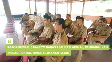 Rakor Pemkal Srimulyo Bahas Realisasi APBKal, Pembangunan Infrastruktur, hingga Layanan Pajak