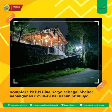 Shelter Covid-19 Kalurahan Srimulyo berada di Kompleks PKBM Bina Karya 
