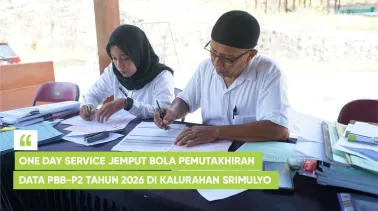 One Day Service Jemput Bola Pemutakhiran Data PBB-P2 Tahun 2026 di Kalurahan Srimulyo